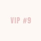 VIP 9