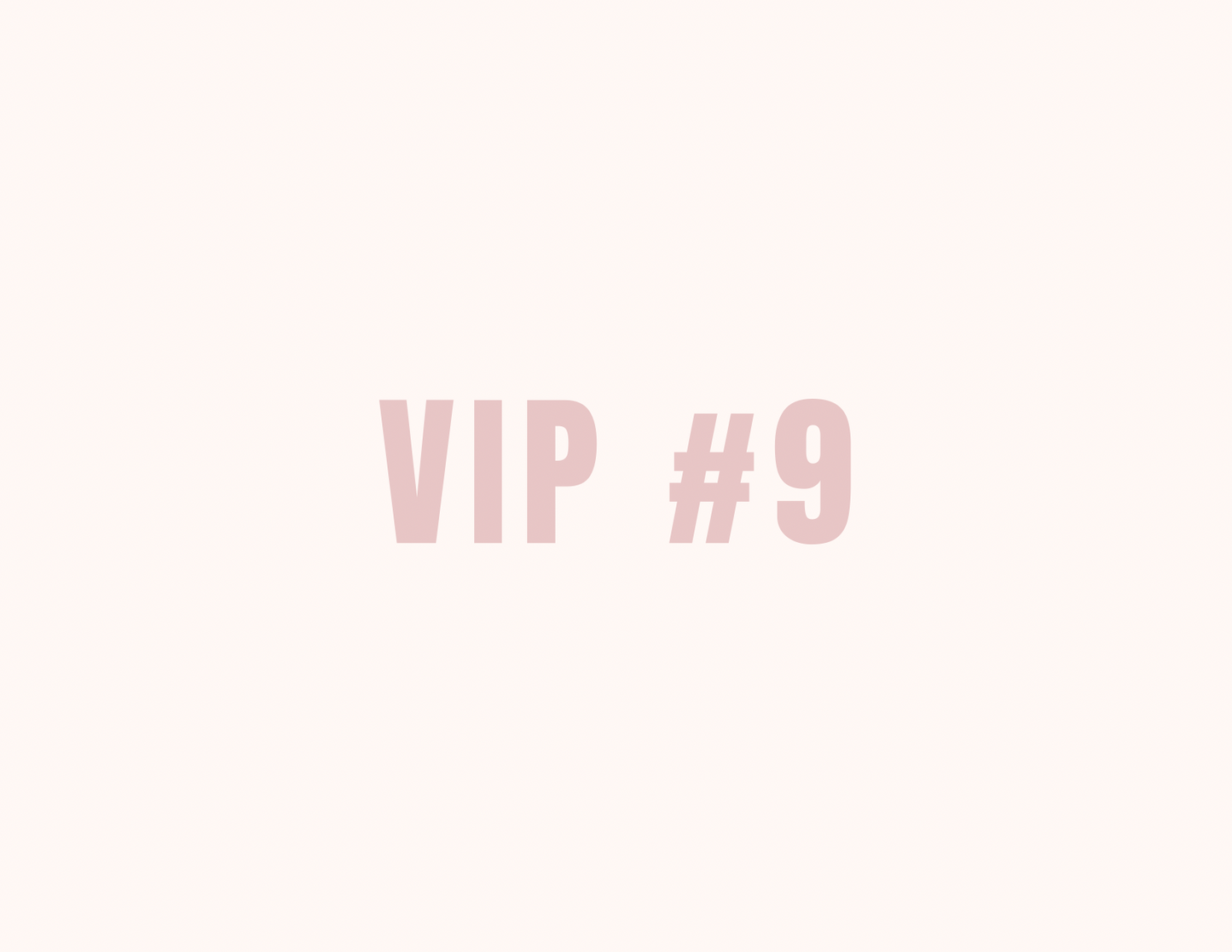 VIP 9