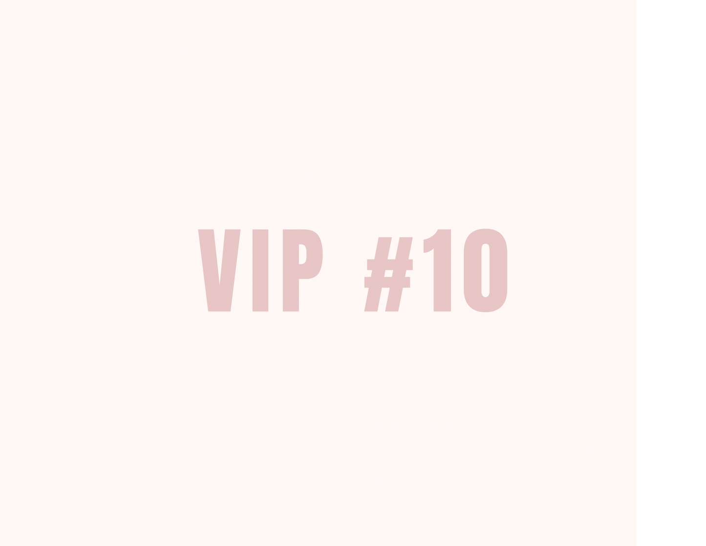 VIP 10