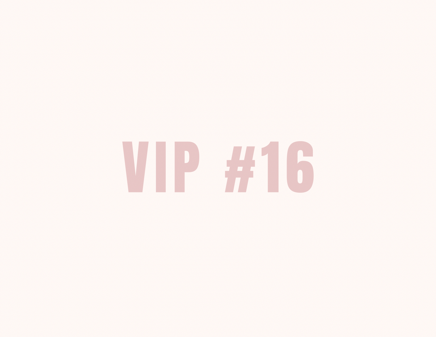 VIP 16