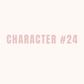 Character 24