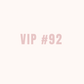 VIP 92