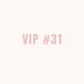 VIP 31