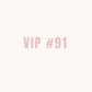 VIP 91