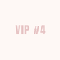 VIP 4