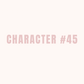 Character 45