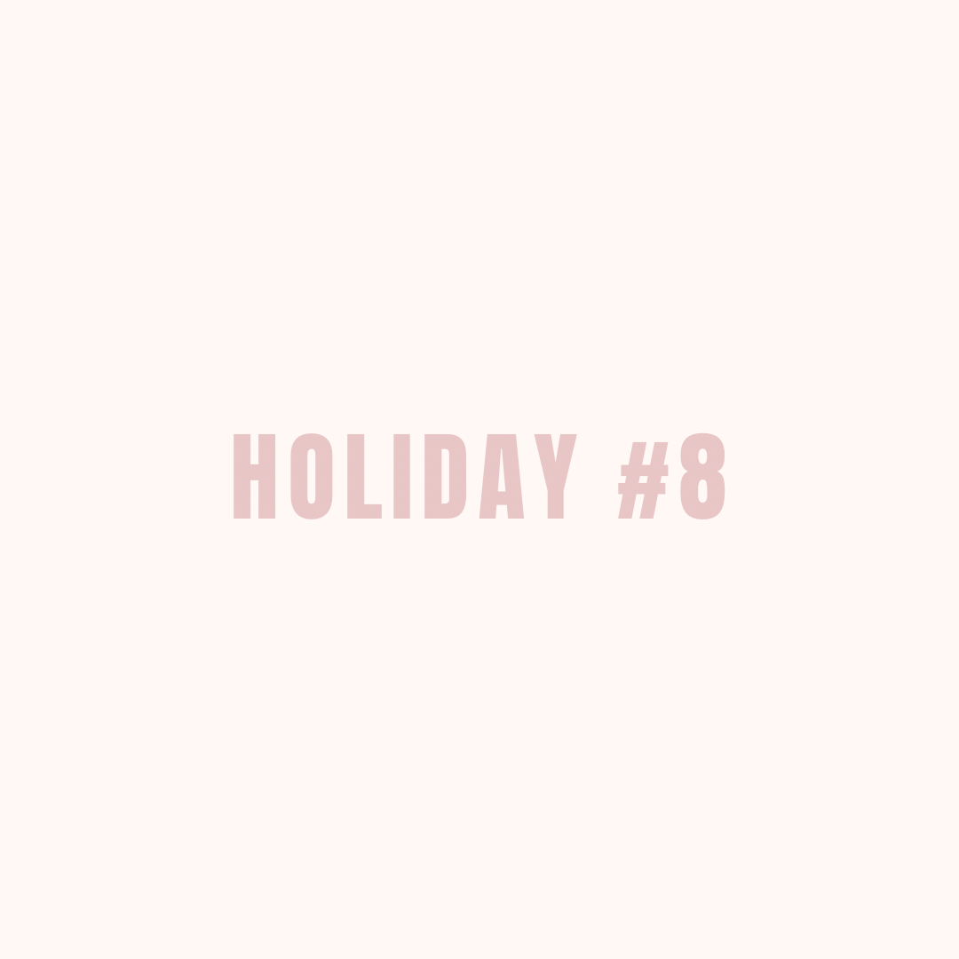 Holiday 8