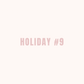 Holiday 9